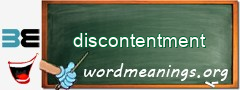 WordMeaning blackboard for discontentment